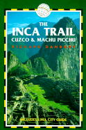 The Inca Trail: Cuzco & Machu Picchu - Danbury, Richard