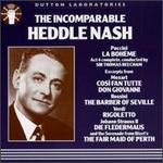 The Incomparable Heddle Nash