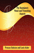 The Inconjunct: Natal and Transiting Aspects