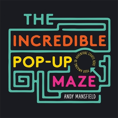 The Incredible Pop-Up Maze - 