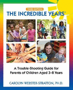 The Incredible Years : Trouble Shooting Guide for Parents of Children Aged 3-8 Years