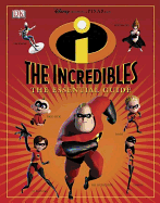 The Incredibles Essential Guide - Cole, Stephen