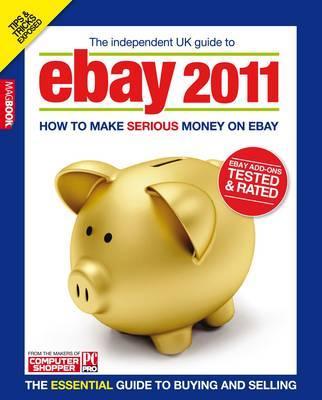 The Independent UK Guide to Ebay - Brew, Simon (Editor)