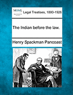 The Indian Before the Law