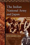 The Indian National Army and Japan