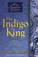 The Indigo King: Volume 3