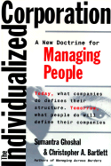 The Individualized Corporation: A New Doctrine for Managing People