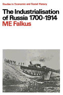 The Industrialisation of Russia, 1700-1914