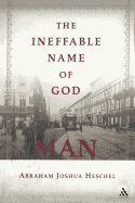 The Ineffable Name of God: Man: Poems in Yiddish and English