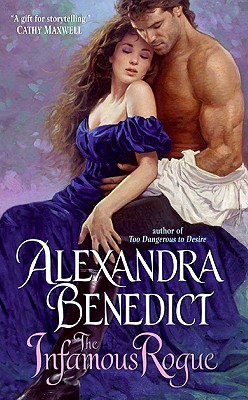 The Infamous Rogue - Benedict, Alexandra