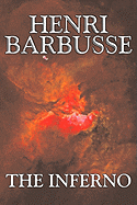 The Inferno by Henri Barbusse, Fiction, Literary