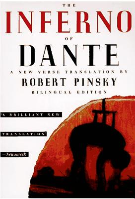 The Inferno of Dante - Dante, and Pinsky, Robert, Professor (Translated by), and Freccero, John (Foreword by)