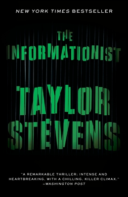 The Informationist: A Thriller - Stevens, Taylor