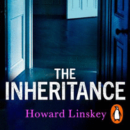 The Inheritance: The twisty and gripping new thriller from the author of Don't Let Him In