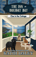 The Inn at Holiday Bay: Clue in the Cottage