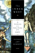 The Inner West: An Introduction to the Hidden Wisdom of the West