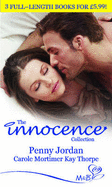 The Innocence Collection: The Blackmail Baby / the Secret Virgin / Virgin Mistress