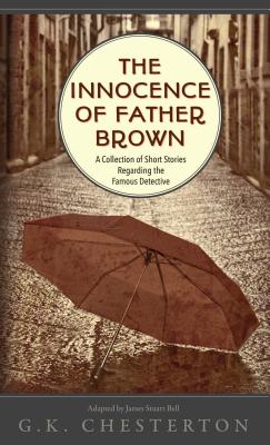 The Innocence of Father Brown - Chesterton, G K