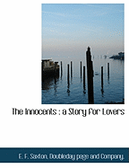 The Innocents: A Story for Lovers