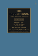 The Inquest Book: The Law of Coroners and Inquests