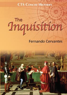The Inquisition - Cervantes, Fernando