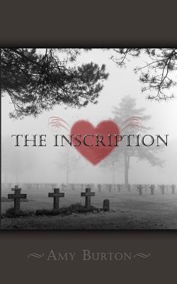 The Inscription - Burton, Amy Renee