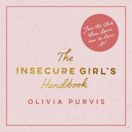 The Insecure Girl's Handbook