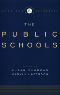 The Institutions of Democracy: The Public Schools