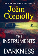The Instruments of Darkness: A Charlie Parker Thriller