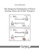 The Integrated Optimization of School Starting Times and Public Transport