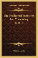 The Intellectual Expositor and Vocabulary (1861)