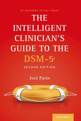 The Intelligent Clinician's Guide to the Dsm-5(r) - Paris, Joel