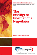 The Intelligent International Negotiator