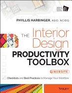 The Interior Design Productivity Toolbox: Checklists and Best Practices to Manage Your Workflow