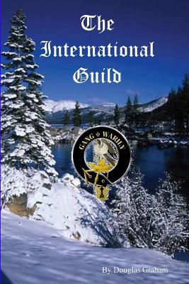 The International Guild - Graham, Douglas