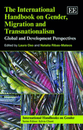 The International Handbook on Gender, Migration and Transnationalism: Global and Development Perspectives