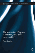 The International Olympic Committee, Law, and Accountability