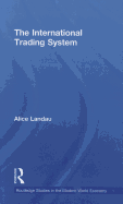 The International Trading System