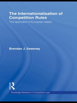 The Internationalisation of Competition Rules - J. Sweeney, Brendan