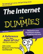 The Internet for Dummies - Levine, John R, B.A., Ph.D., and Young, Margaret Levine, and Baroudi, Carol