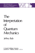 The Interpretation of Quantum Mechanics