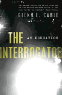 The Interrogator: An Education