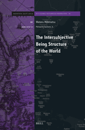 The Intersubjective Being Structure of the World