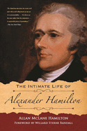 The Intimate Life of Alexander Hamilton