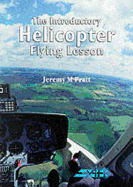 The Introductory Helicopter Flying Lesson