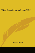 The Intuition of the Will