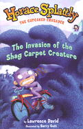 The Invasion of the Shag Carpet Creature - David, Lawrence