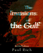 The Invasions of the Gulf: Radicalism, Ritualism and the Shaikhs
