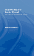 The Invention of Ancient Israel: The Silencing of Palestinian History