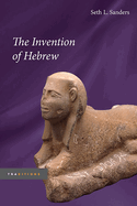 The Invention of Hebrew